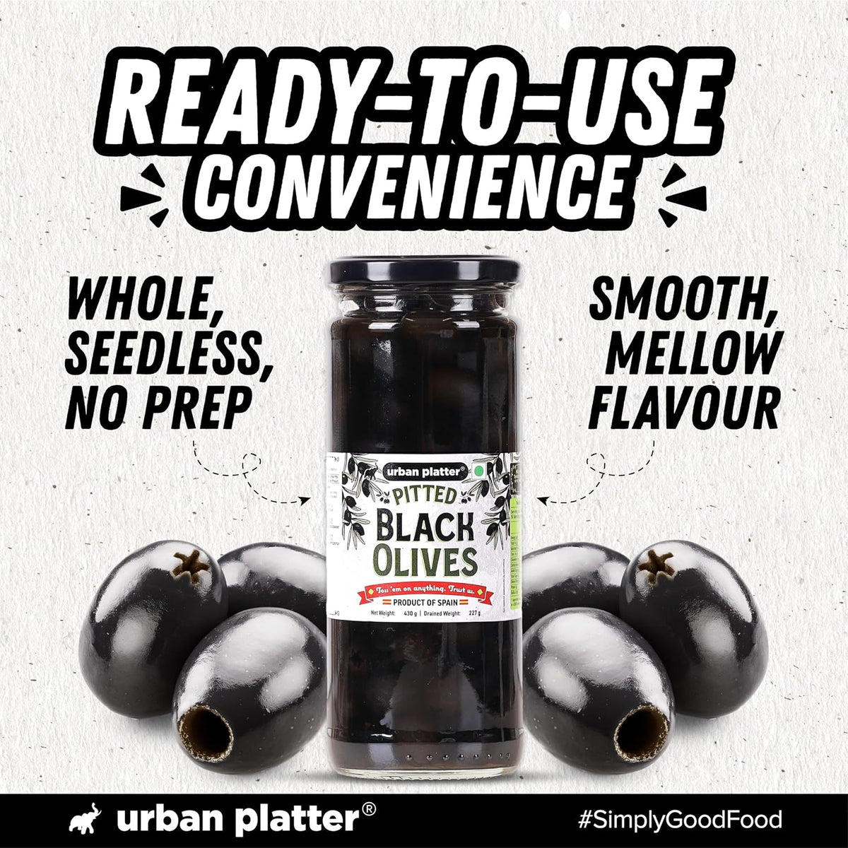 Urban Platter Pitted Black Spanish Olives, 430g (Whole & Seedless | Rich Mediterranean Taste | Ideal for Pizzas, Salads, Pasta & Snacking)
