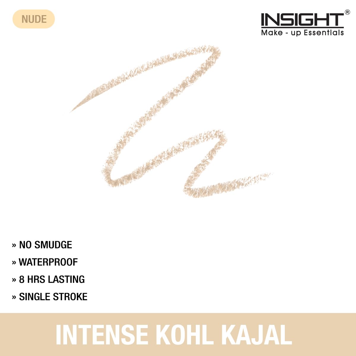 INSIGHT Intense Kohl Kajal Pencil - Nude | Matte Finish | All Day Wear | Waterproof | Single Stroke Application - (0.35 g)