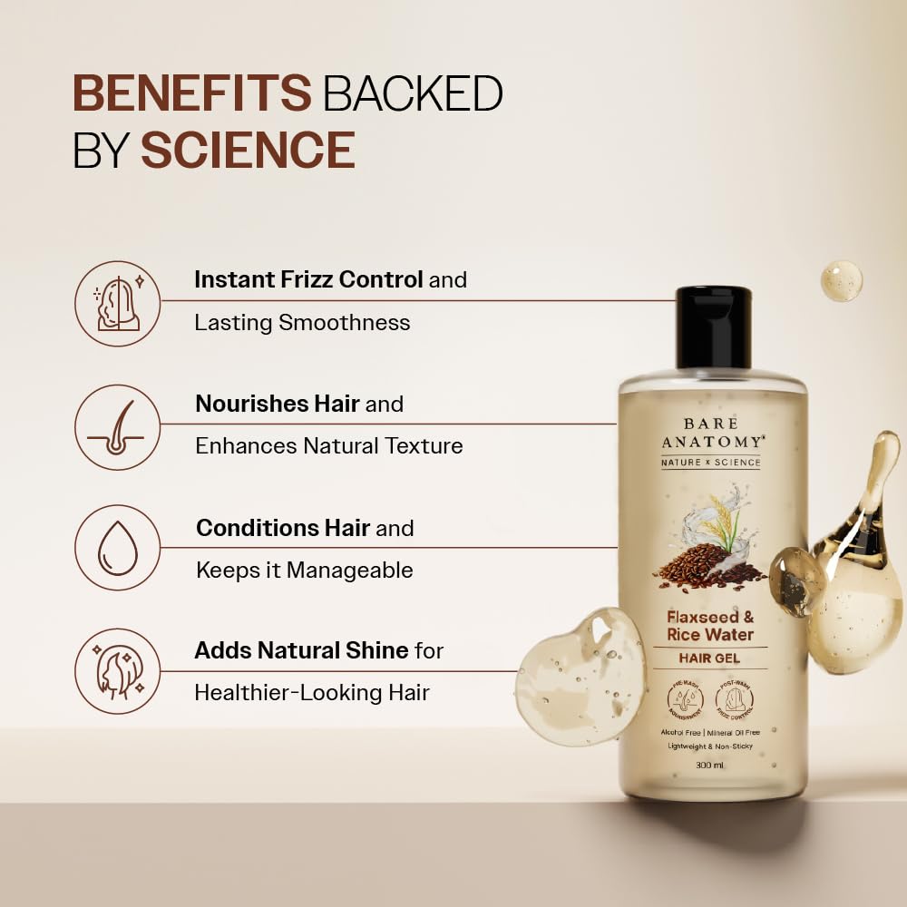 Bare Anatomy Nature x Science Flaxseed & Rice Water Hair Gel | Smoothes Hair & Controls Frizz | Lightweight, Non-Sticky & Non-Crunchy Formula | Enhances Natural Hair Texture & Shine | 300ml