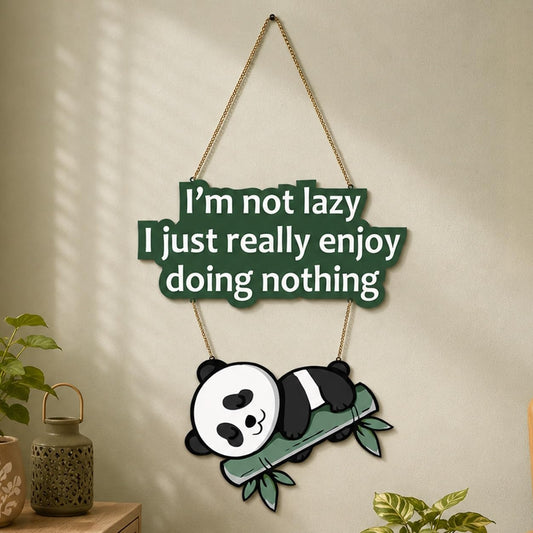 Artvibes Lazy Panda Decorative MDF Wooden Art for Home | Quotes Decor Item | Craft For Everyone | Printed Wall Decoration | Wall Illustrations | Graphic Art | Unique Gift | Cafe Decor (WH_5701N)
