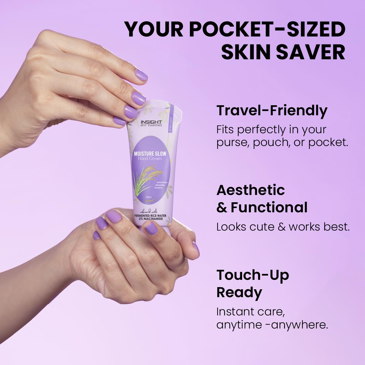 Insight Moisture Glow Hand Cream | Non-Greasy Texture| Hydrating Formula |Removes Tan | Deeply Nourishing| Softens Dry & Chapped Hands | Restores Natural Glow | Suitable for All Skin – 50g
