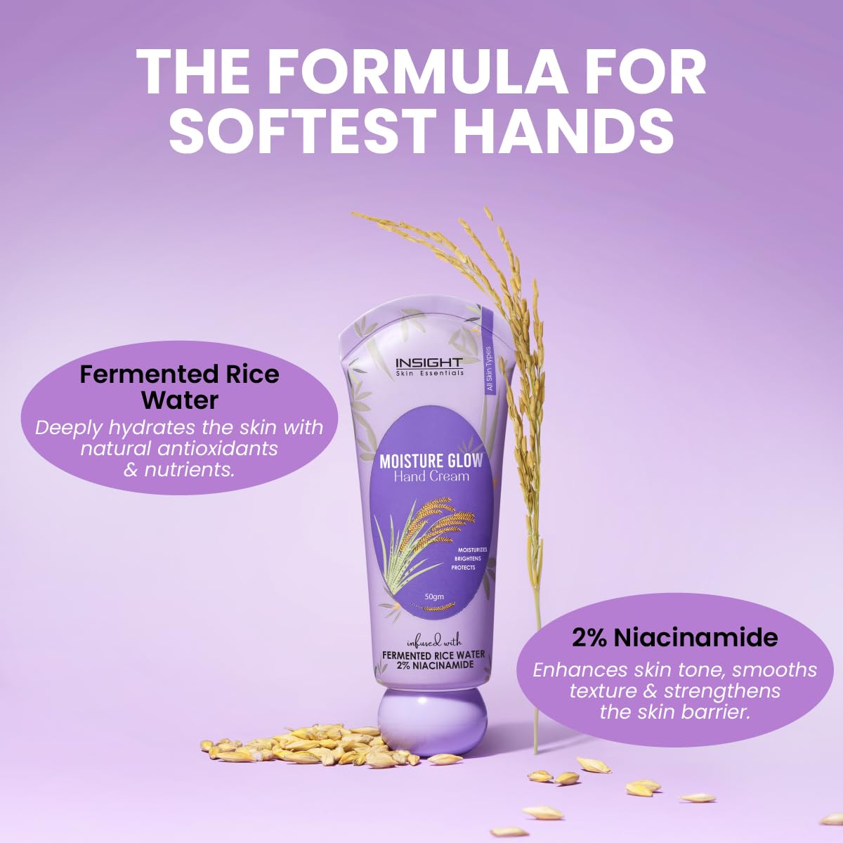 Insight Moisture Glow Hand Cream | Non-Greasy Texture| Hydrating Formula |Removes Tan | Deeply Nourishing| Softens Dry & Chapped Hands | Restores Natural Glow | Suitable for All Skin – 50g