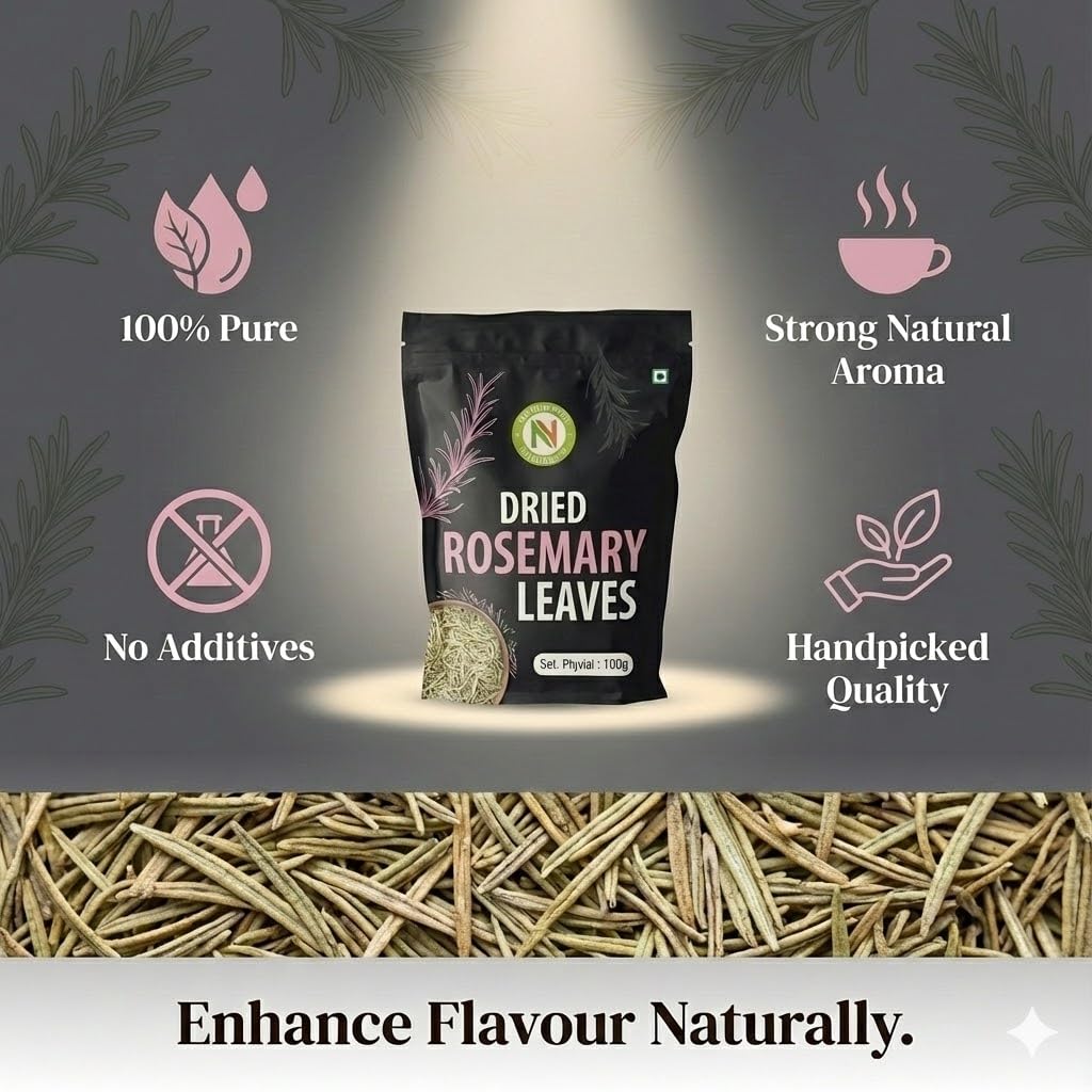 NatureVit Dried Rosemary Leaves 100g | 100% Natural, Pure & Aromatic Herb | For Cooking, Hair Growth, Tea & DIY Skincare | Suitable for Rosemary water and Rosemarry Oil preparation