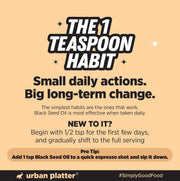 Urban Platter Black Seed Oil, 15ml (Cold-Pressed, 2% Naturally Occurring TQ, Anti-Inflammatory, Consume daily for overall well being and vitality)