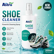 ASTRO PLUS + Shoe Cleaner 200ML | Powerful Deep Cleaning Spray for Sneakers, Leather, Canvas & Sports Shoes | Removes Dirt, Stains & Odor | Quick Dry, Non-Sticky, Safe on All Shoe