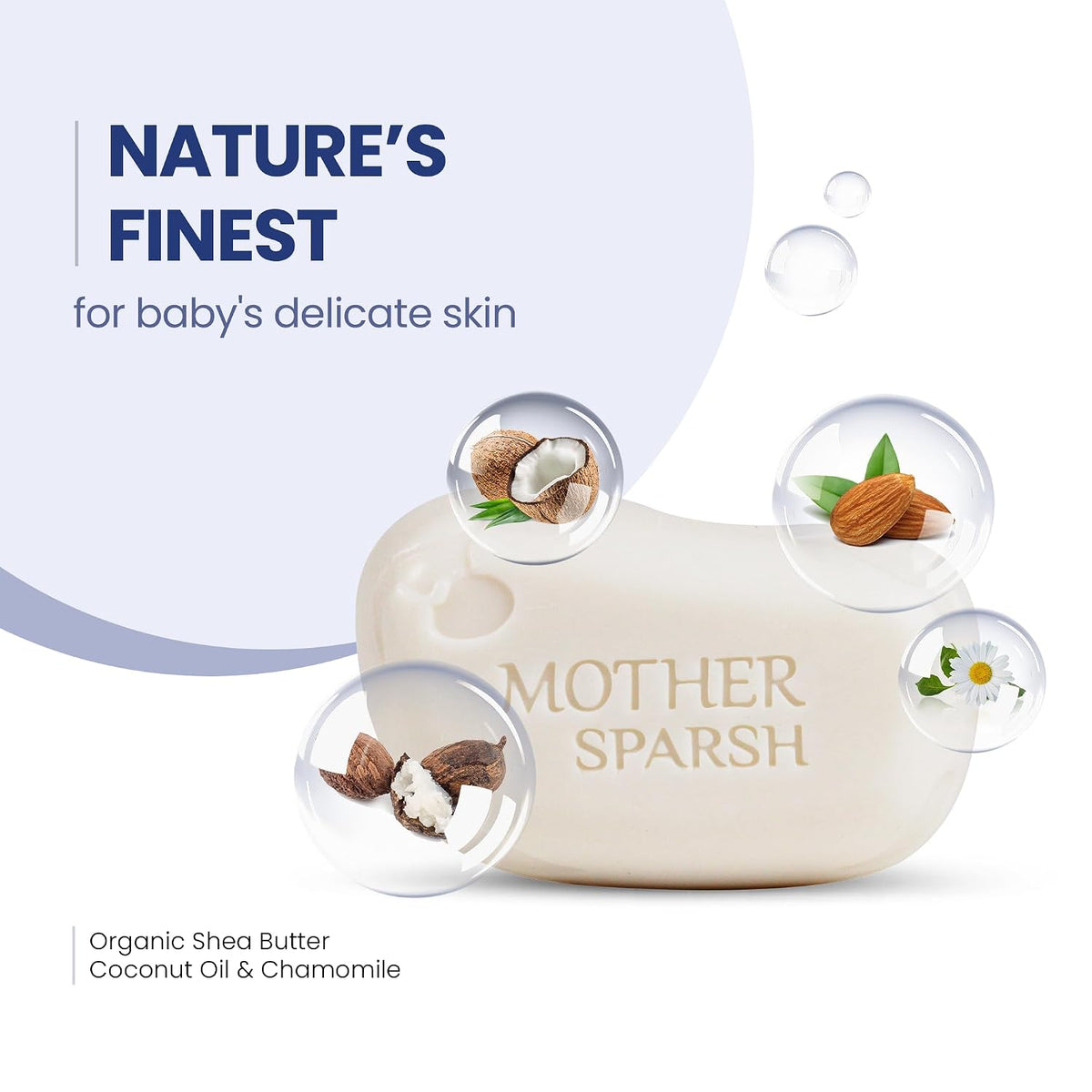 Mother Sparsh Natural Care Baby Soap-75g x 4 | Pack of 4 Soap for Babies with Chamomile, Shea Butter & Coconut Oil | Gently Cleanses Baby's Skin