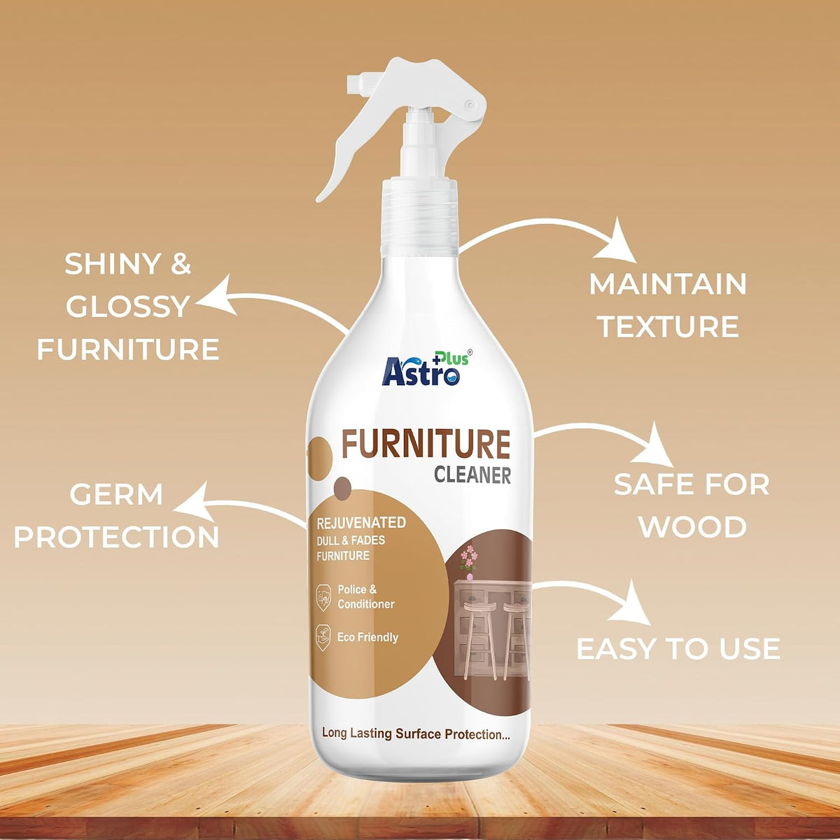 Astro Plus+ Furniture Cleaner Liquid – Removes Stains and Restores Shine (500 ml)
