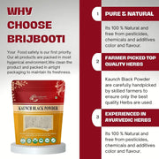 BrijBooti Black Kaunch Seeds Powder 100 Gr - Kaunch Beej Kala Powder - Mucuna Pruriens - Cowhage