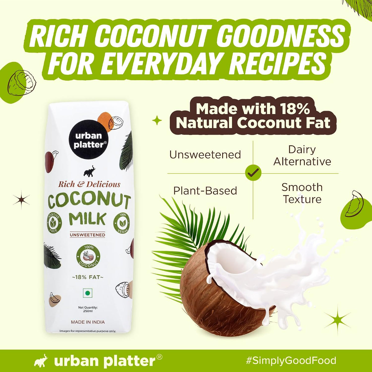 Urban Platter Coconut Milk, 250ml (18% Fat, 100% Natural & Unsweetened, Ideal for Curries, Baking & Desserts)