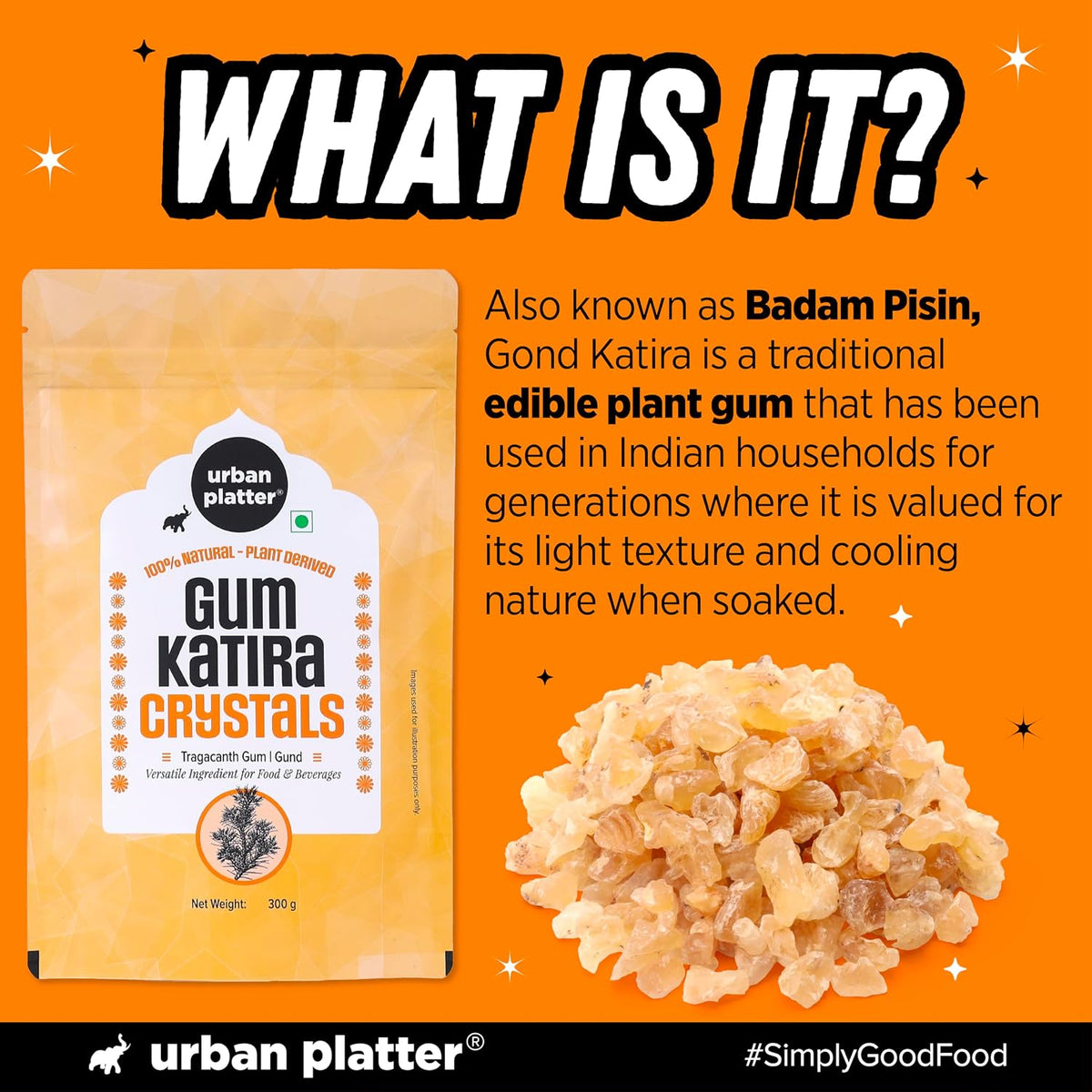 Urban Platter Gond Katira Crystals, 300g (Traditional Cooling Ingredient, Badam Pisin, Edible Gum)
