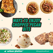 Urban Platter Chopped Pecans, 150g (Imported from the USA | Ideal for Baking, Desserts & Everyday Snacking)