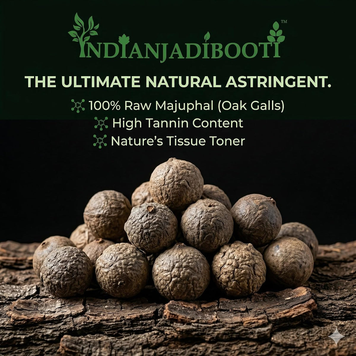 IndianJadiBooti Majuphal Whole (Oak Galls/Quercus Infectoria) – Pure Natural Astringent for Oral Health & Skin Toning – Helps Maintain Gum Strength & Intimate Wellness – 250 Grams Pack