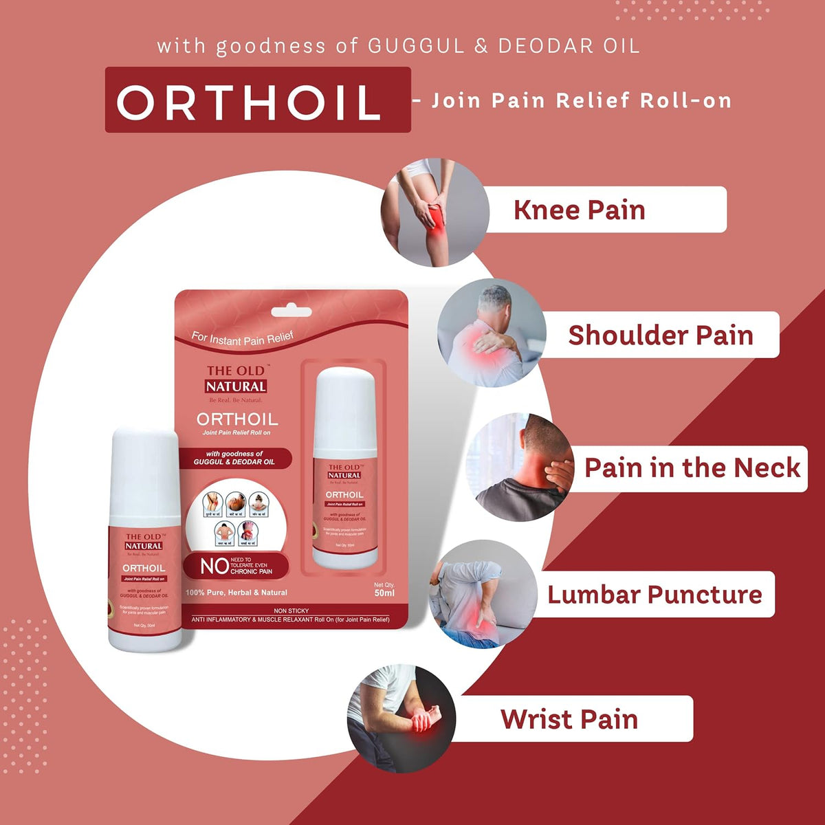 The Old Natural Orthoil Ortho Pain Relief Ayurvedic Medicine Oil 50ml Roll On I For Joint Pain Relief I 100% Herbal Oil With No Stickiness I Easy To Carry (Pack of 1-50ml))