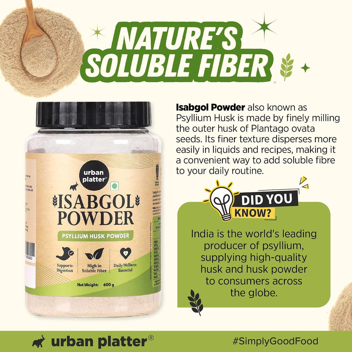 Urban Platter Isabgol Powder, 600g (Finely Milled Psyllium Husk, Rich in Dietary Fibre, Supports Digestive Health, Nature's Soluble Fibre)