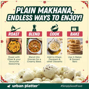 Urban Platter Makhana, 150g (Popped Water Lily Seeds, Source of Protein and Fiber, Unroasted and Unsalted)