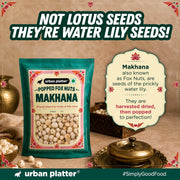 Urban Platter Makhana, 150g (Popped Water Lily Seeds, Source of Protein and Fiber, Unroasted and Unsalted)