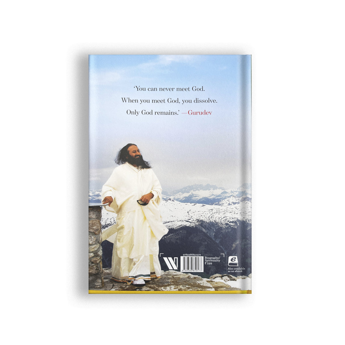 Sri Sri Tattva Gurudev: On the Plateau of the Peak: The Life of Sri Sri Ravi Shankar - English (Pack Of 2)