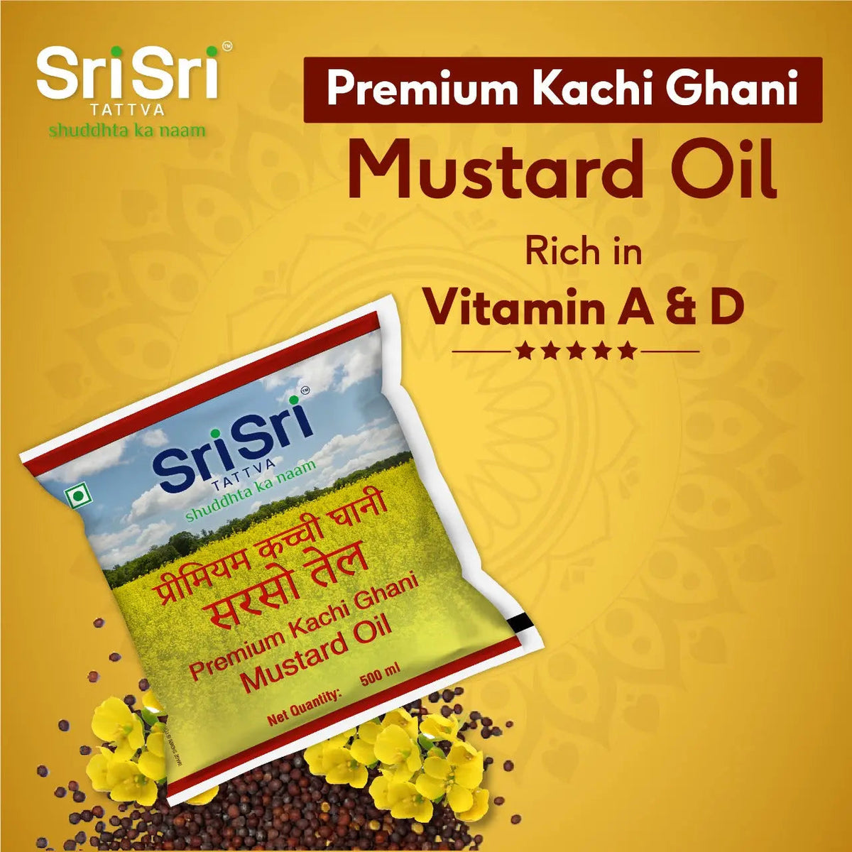 Sri Sri Tattva Premium Kachi Ghani Mustard Oil Pouch, 500 ml